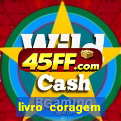 livro coragem desbravadores pdf